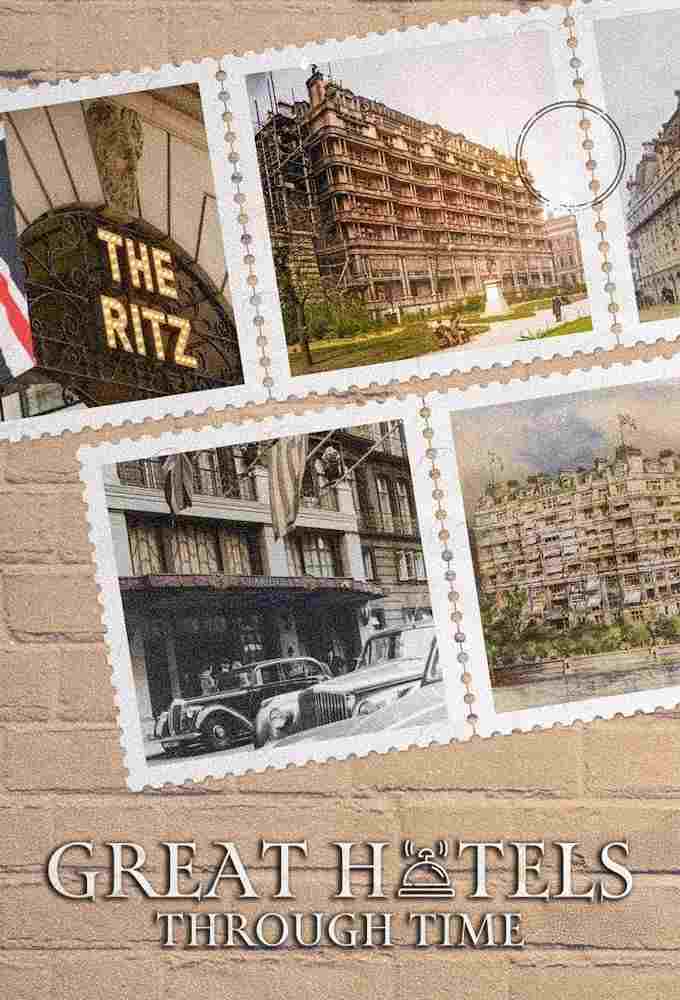  Great Hotels Through Time 