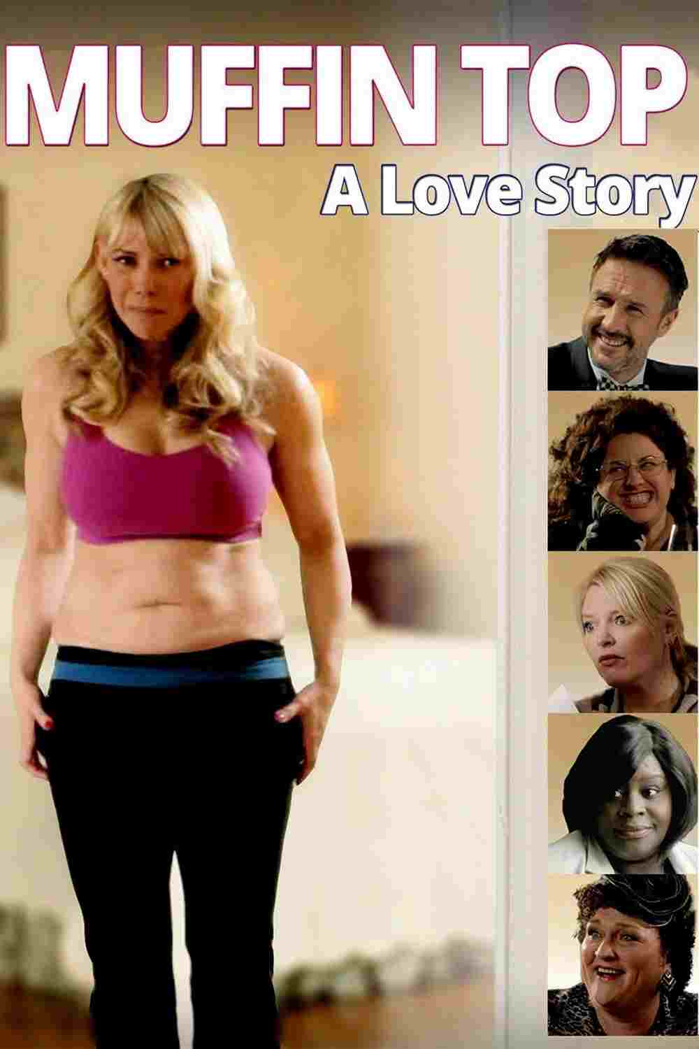  Muffin Top: A Love Story 