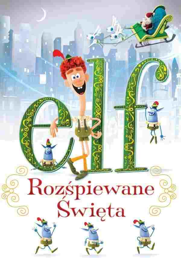 Elf: Rozśpiewane Święta 