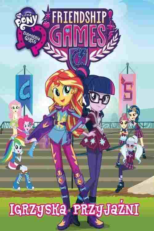  My Little Pony: Equestria Girls - Igrzyska Przyjaźni 