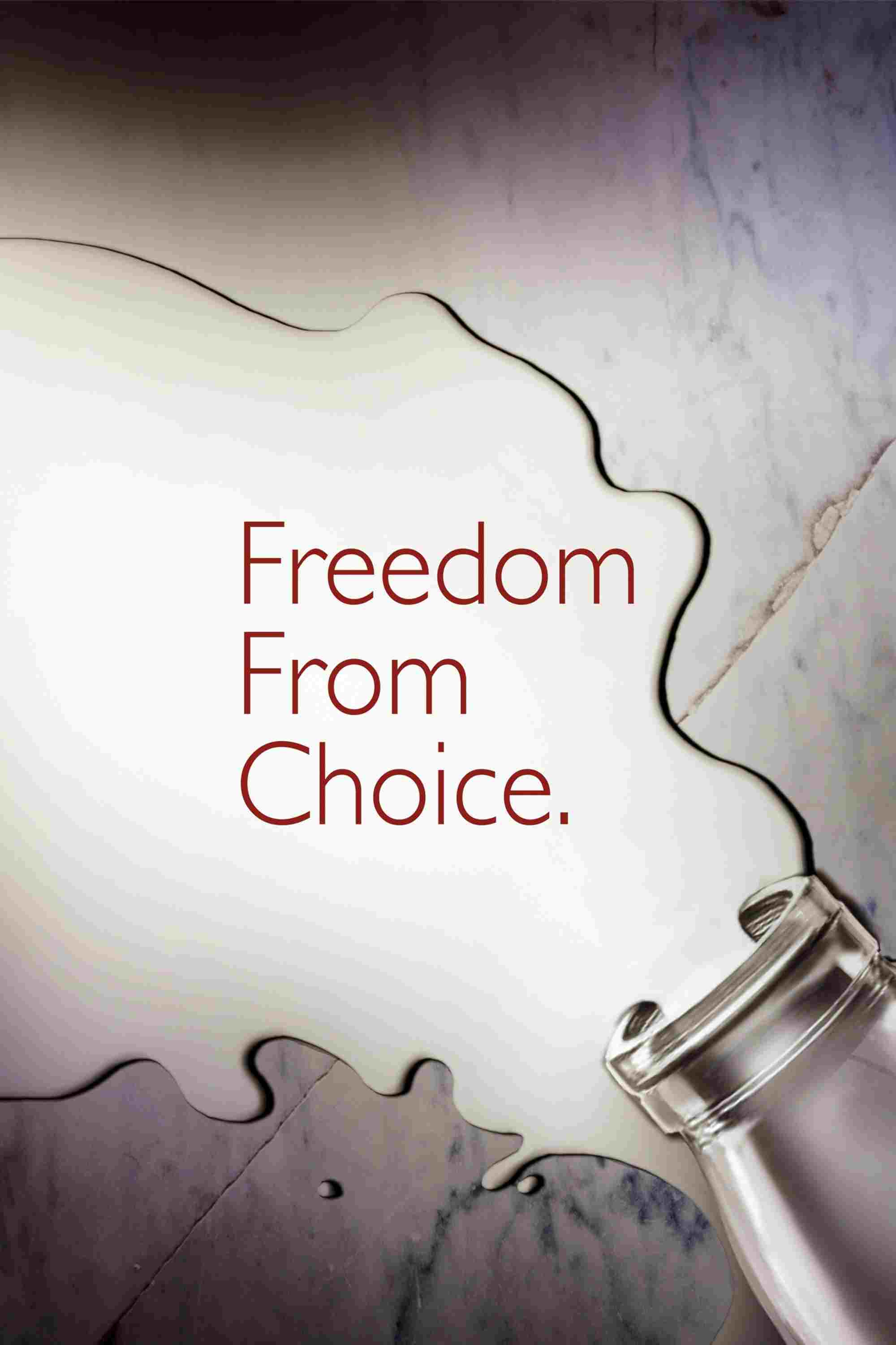  Freedom From Choice 