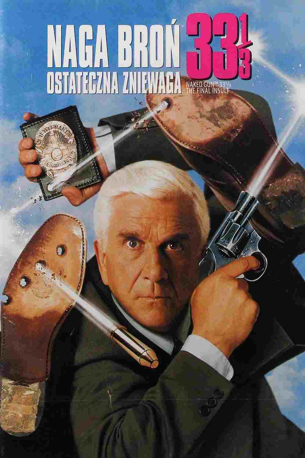  Naga broń 33 1/3: Ostateczna zniewaga 