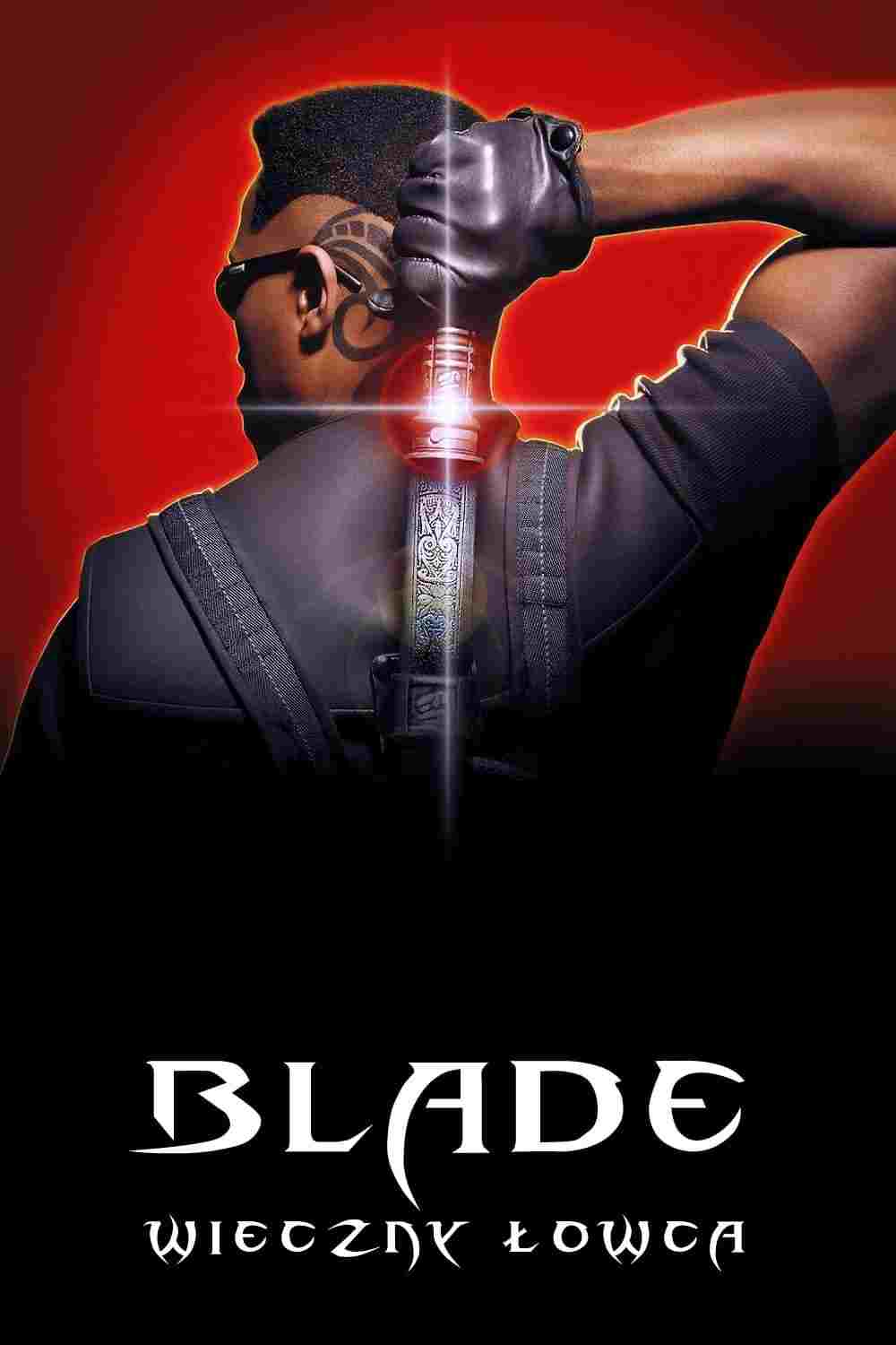  Blade: Wieczny łowca 