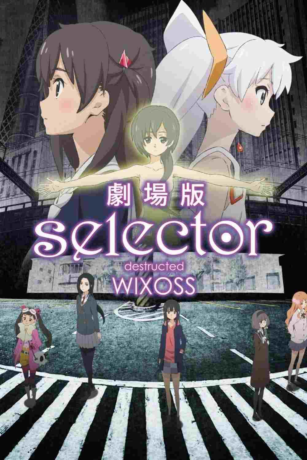 Selector Destructed WIXOSS Movie 