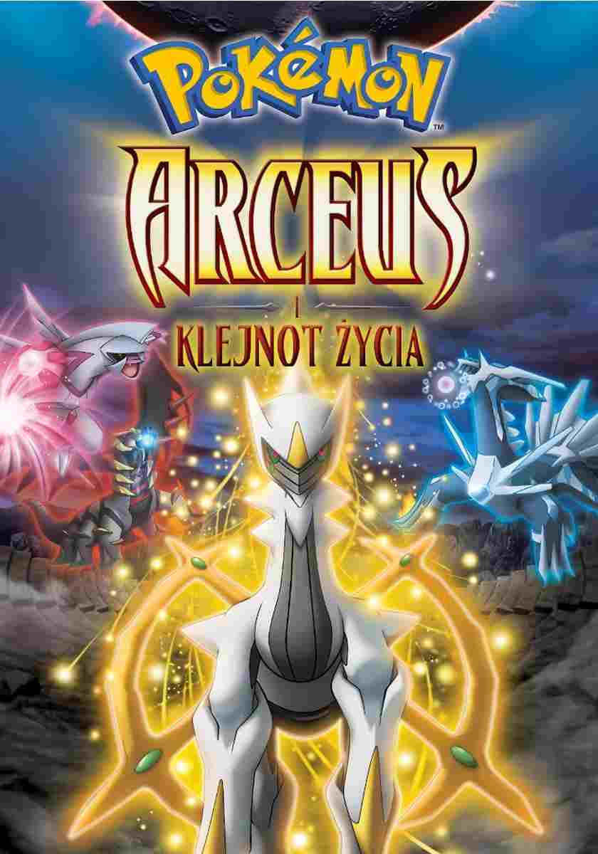  Pokémon: Arceus i Klejnot Życia 