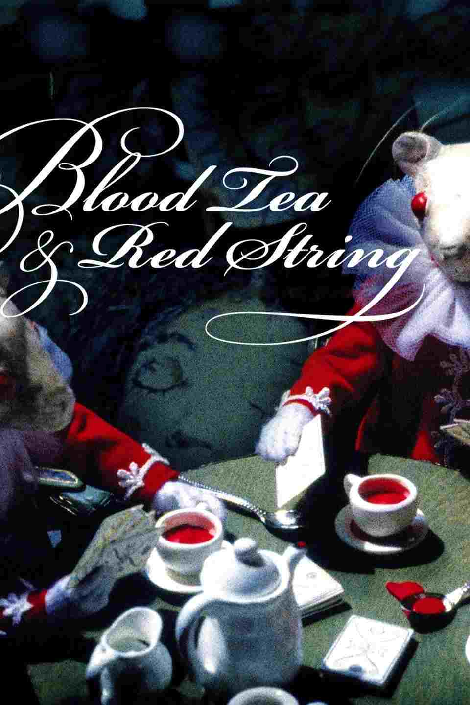  Blood Tea and Red String 