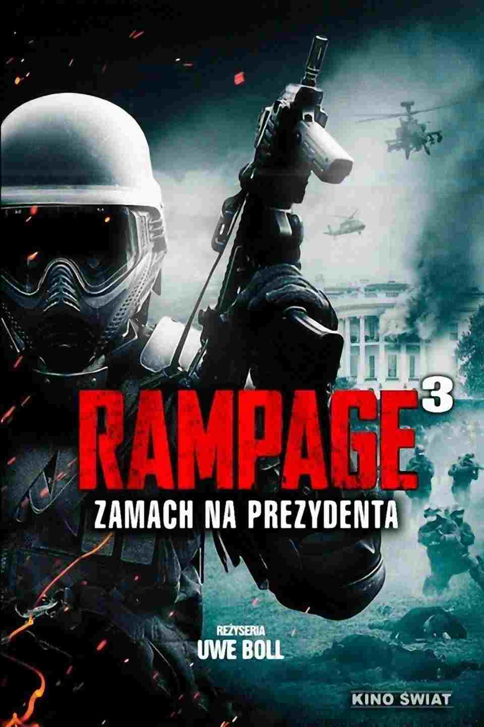  Rampage 3: Zamach na prezydenta 