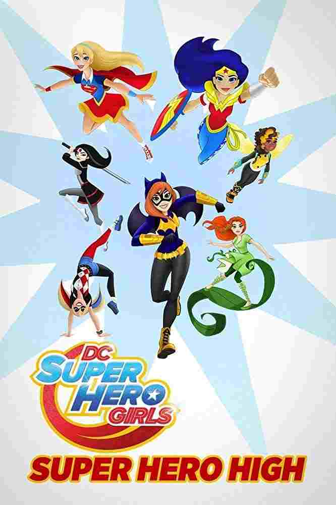  DC Super Hero Girls: Super Hero High 