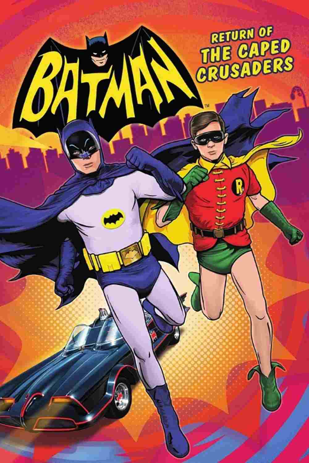  Batman: Return of the Caped Crusaders 