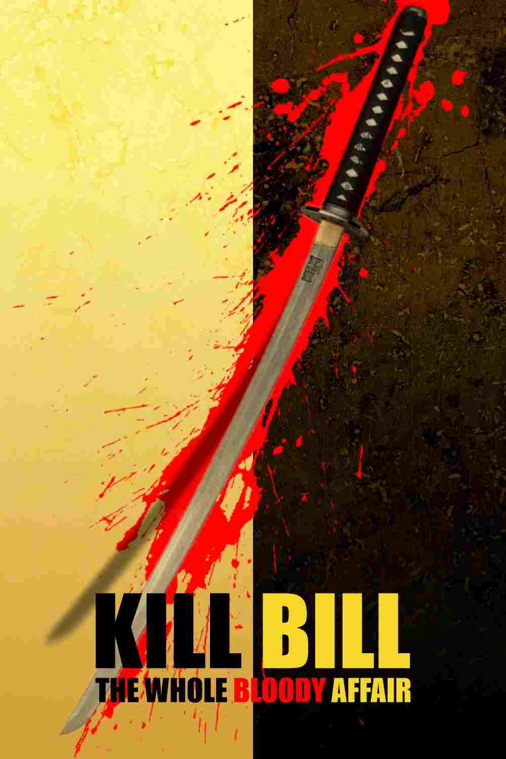 Kill Bill: The Whole Bloody Affair 