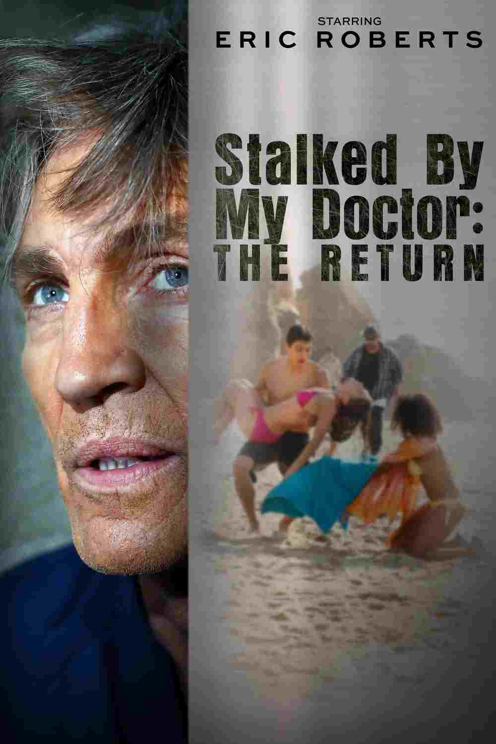  Stalked by My Doctor: The Return 