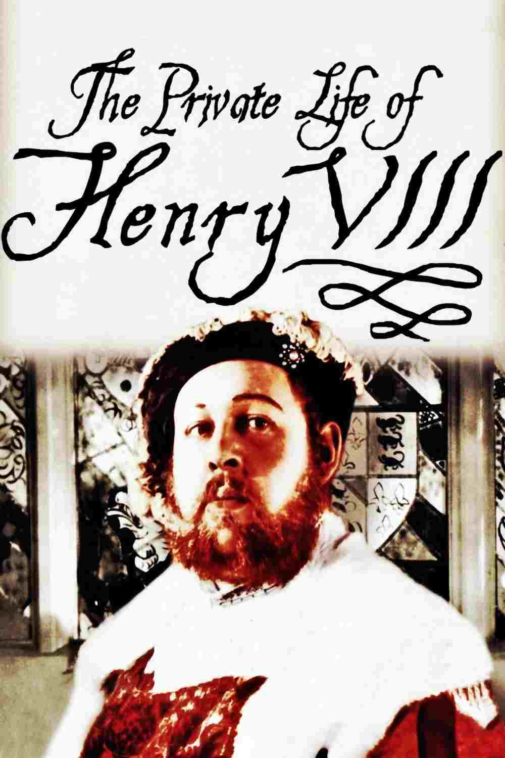  The Private Life of Henry VIII 