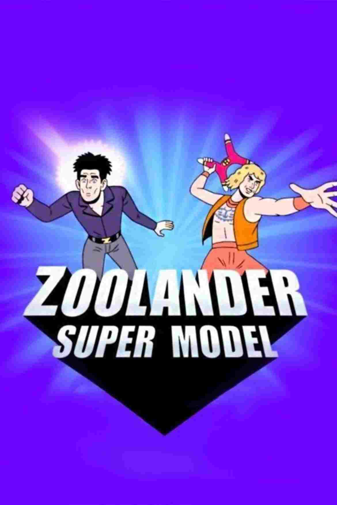  Zoolander: Super Model 