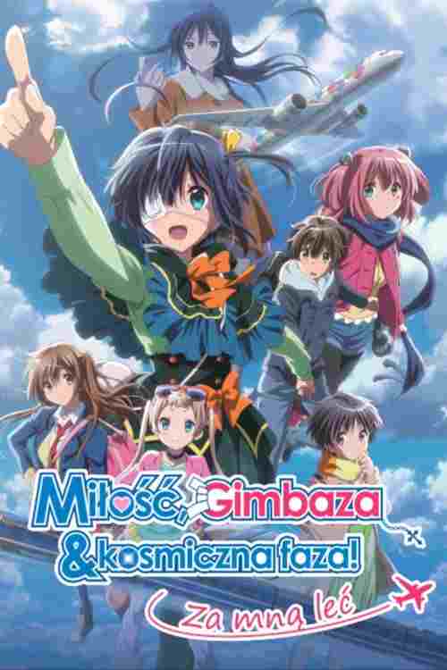  Miłość, gimbaza i kosmiczna faza! Za mną leć 