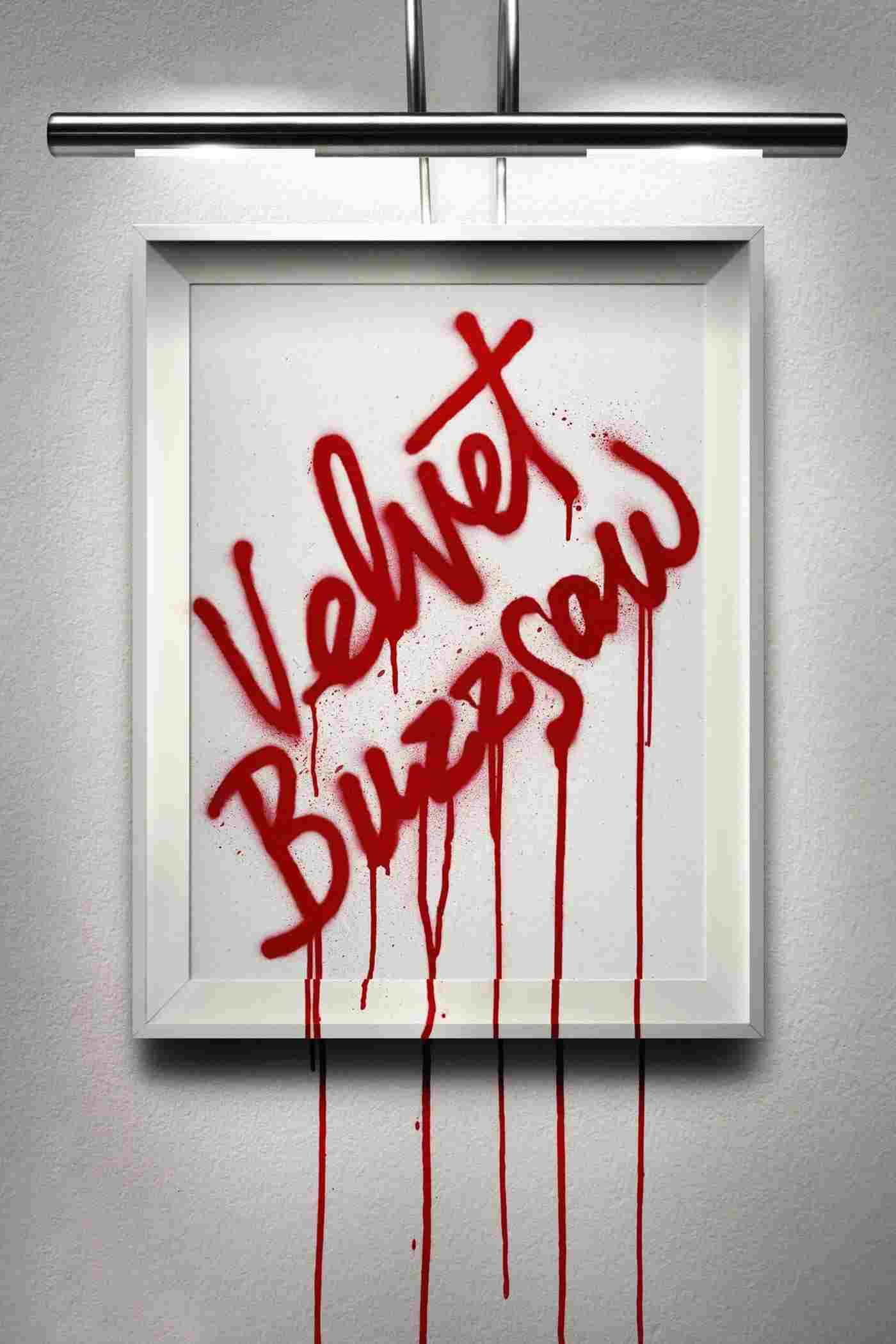  Velvet Buzzsaw 