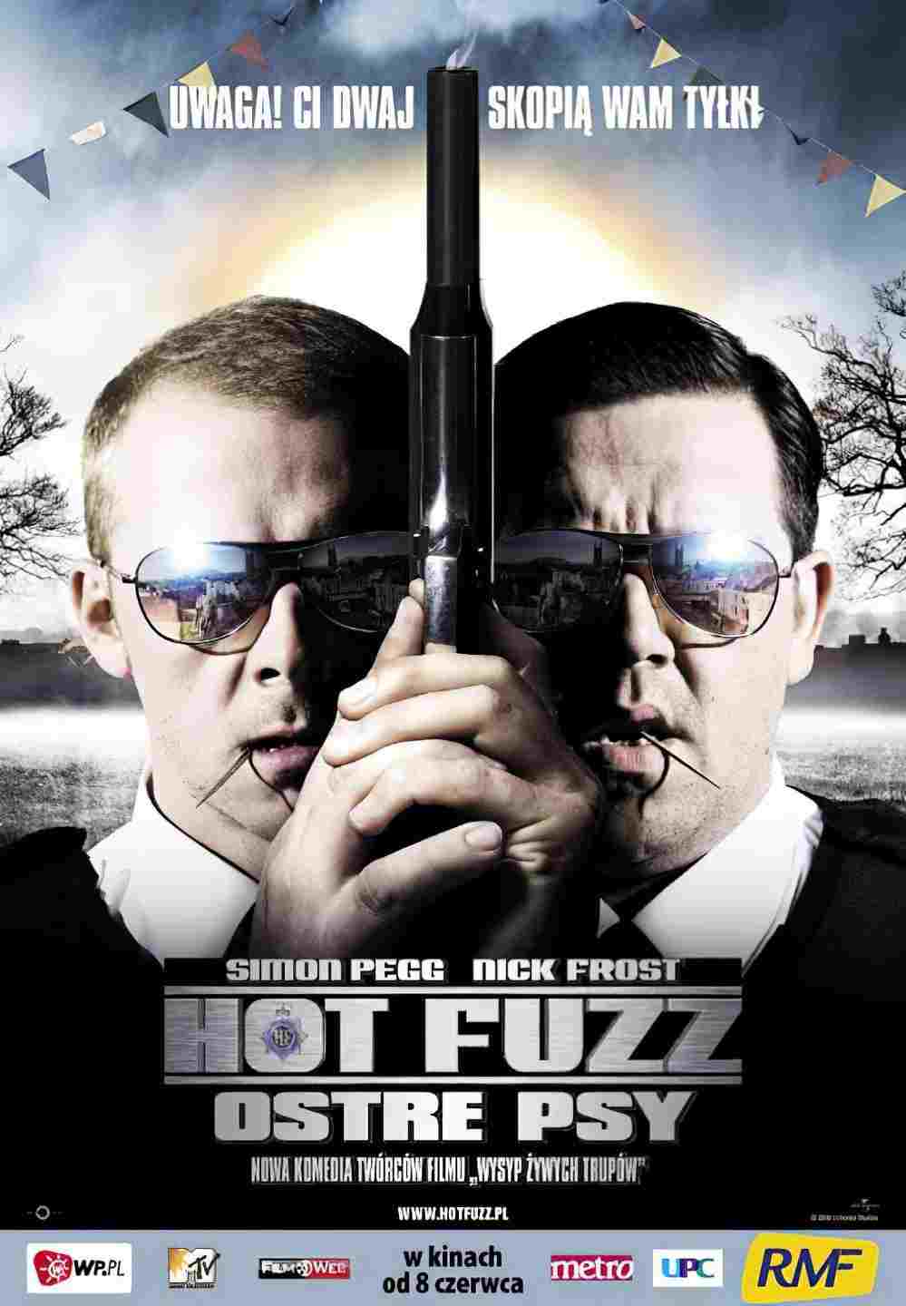  Hot Fuzz - Ostre Psy 