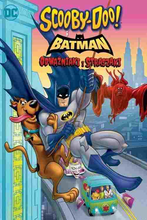  Scooby-Doo! i Batman: Odważniaki i straszaki 