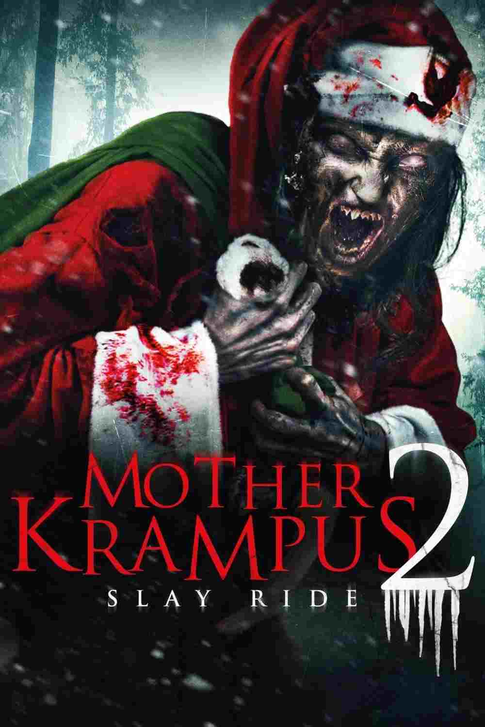  Mother Krampus 2: Slay Ride 