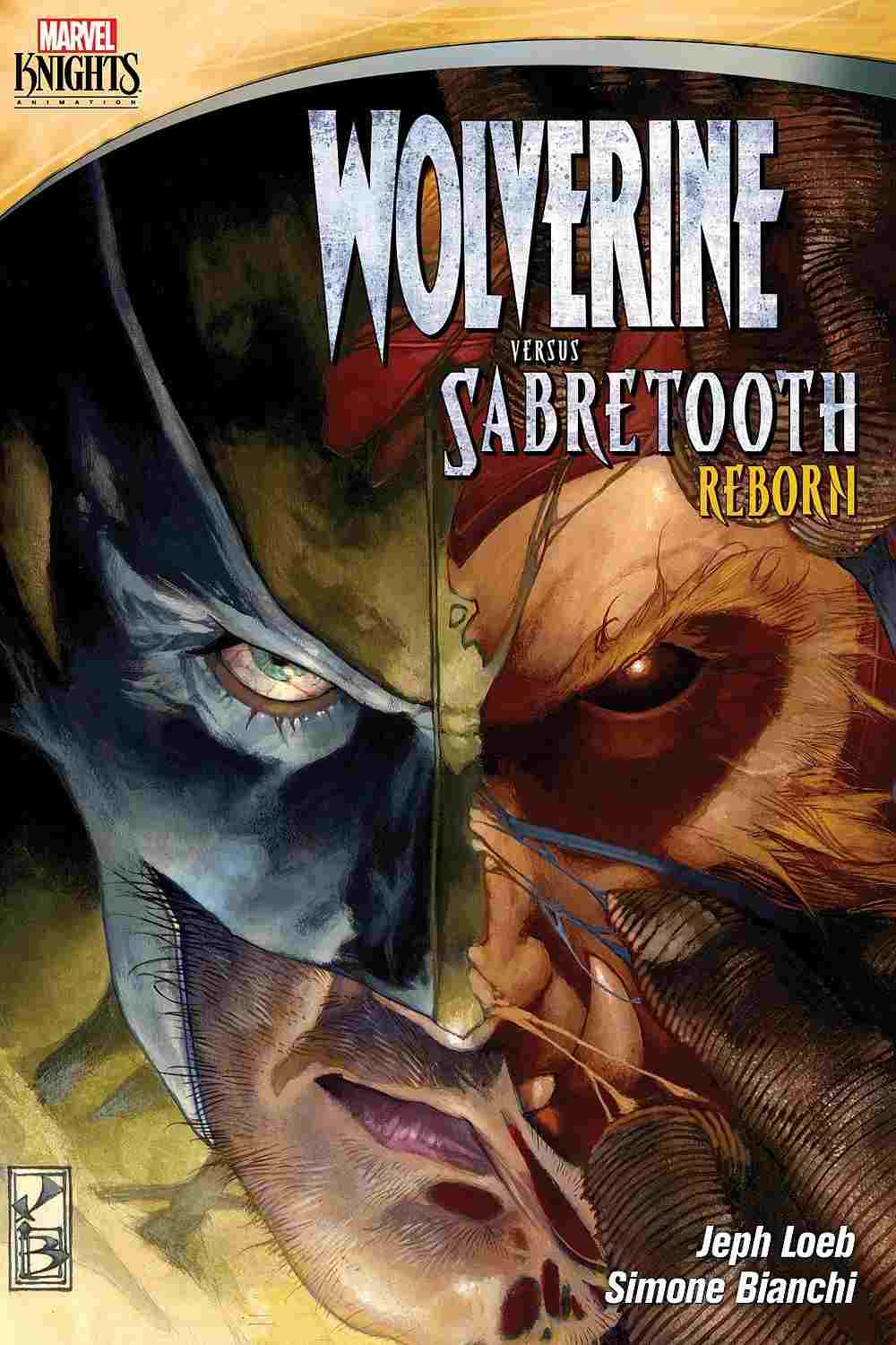  Wolverine Versus Sabretooth: Reborn 