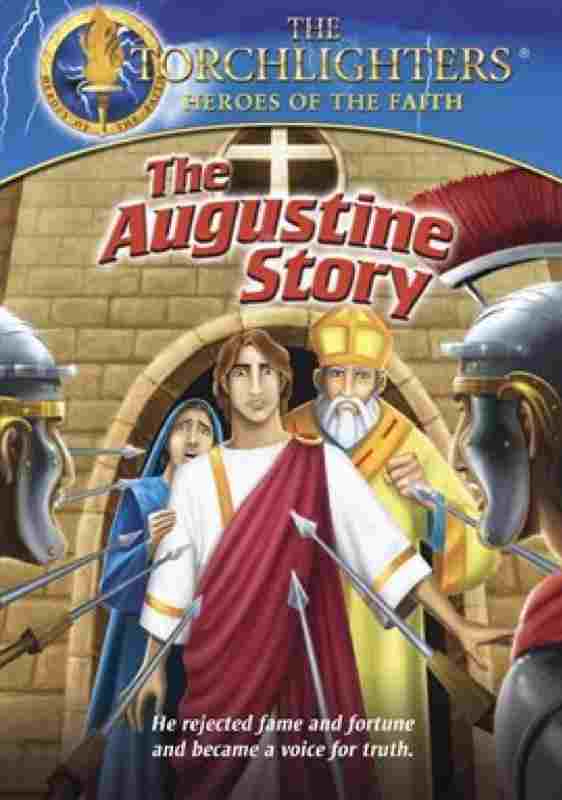  Torchlighters: The Augustine Story 