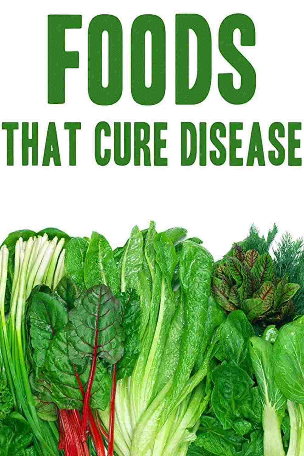  Foods That Cure Disease 