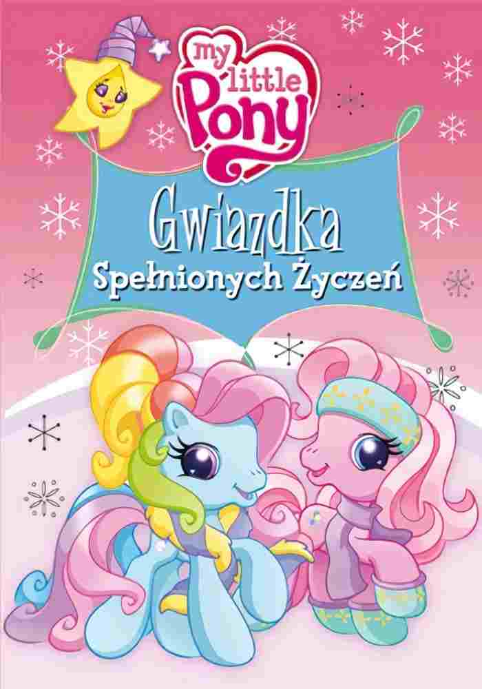  My Little Pony: Gwiazdka spełnionych życzeń 