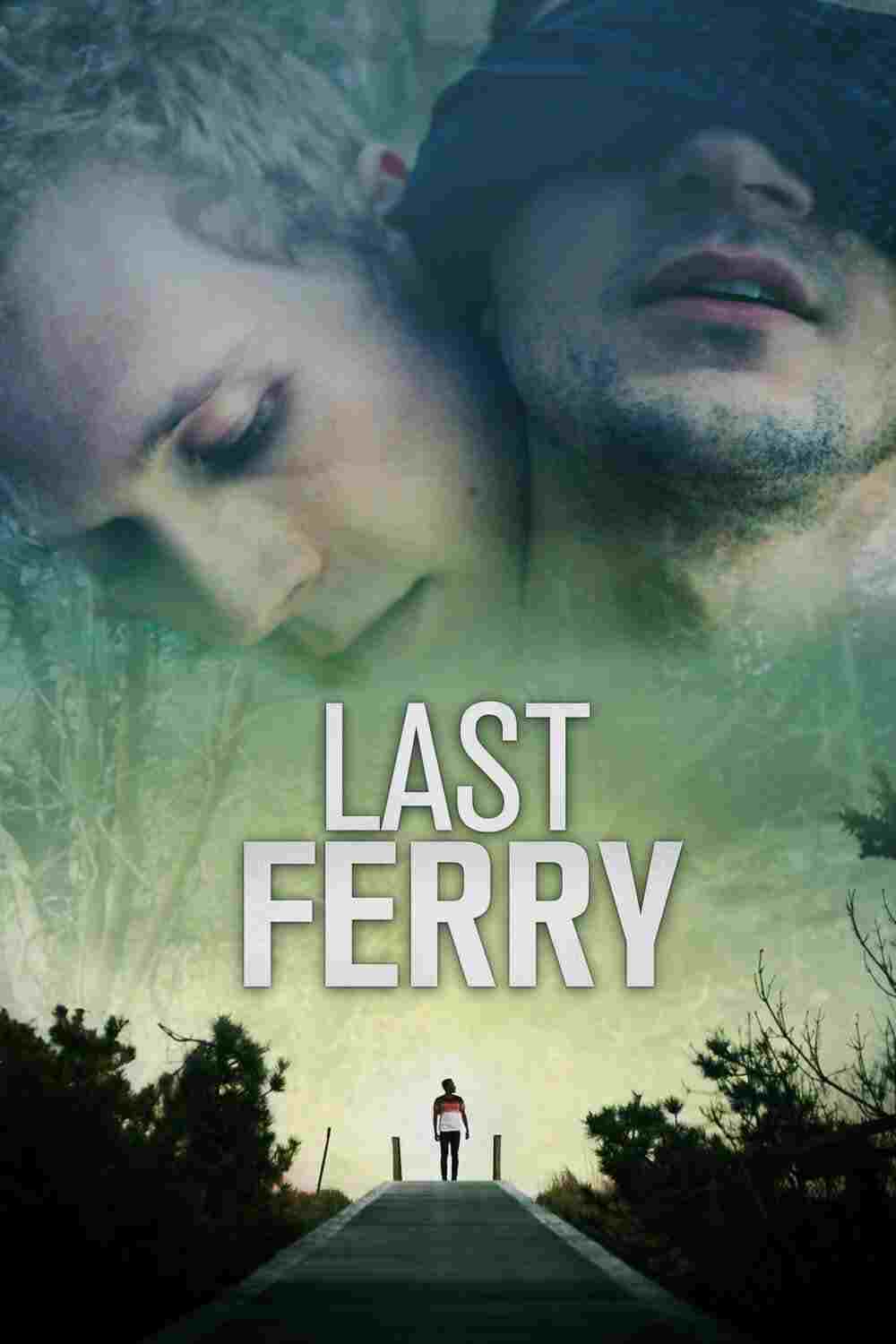  Last Ferry 
