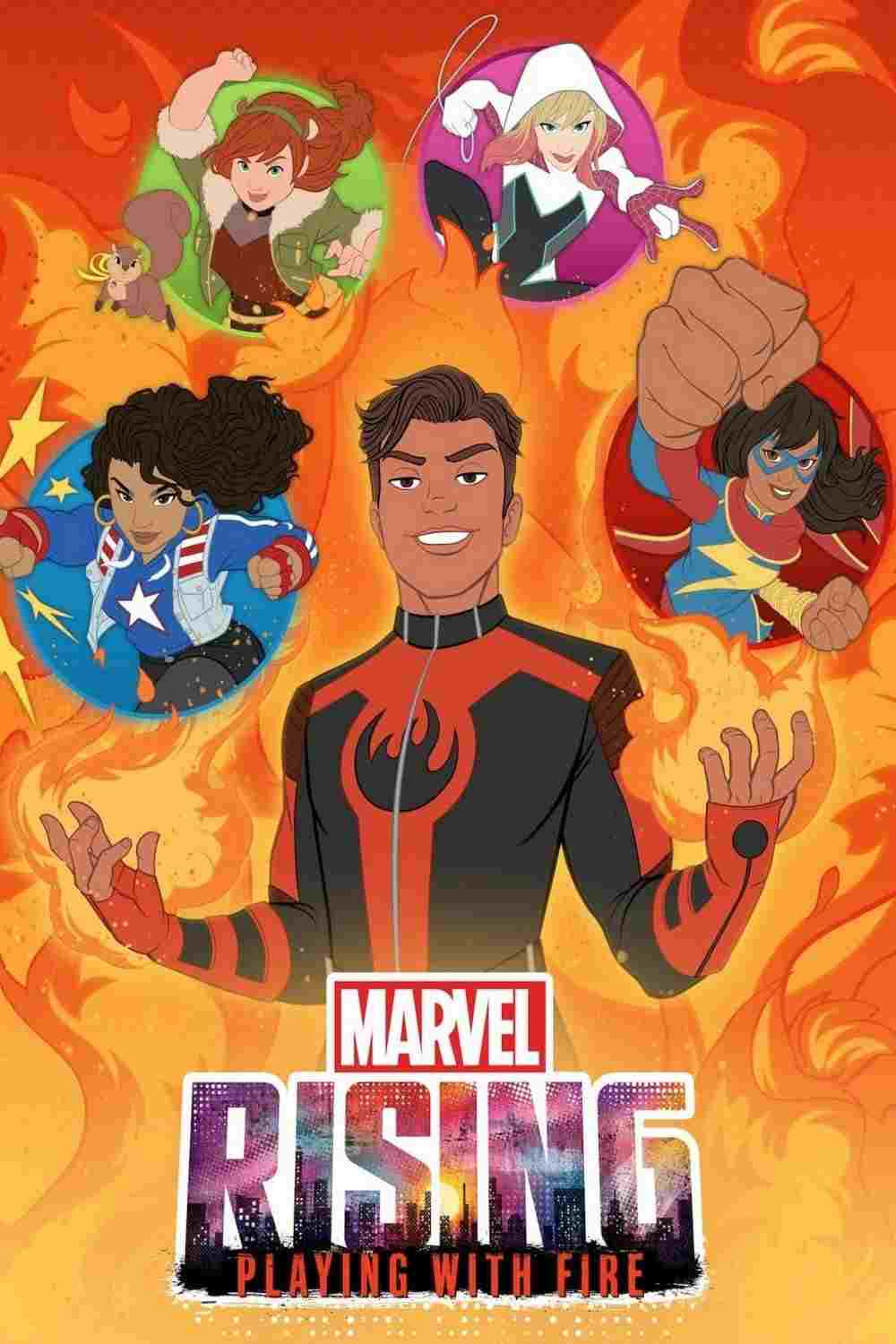  Marvel Rising: Playing with Fire 