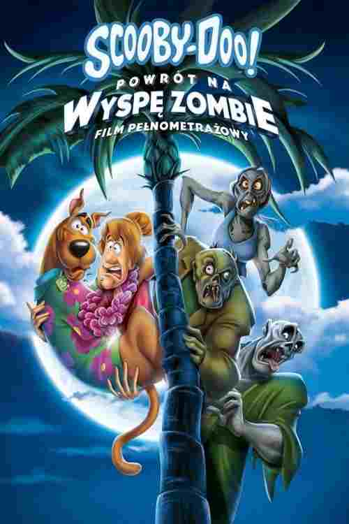  Scooby-Doo! Powrót na wyspę zombie 