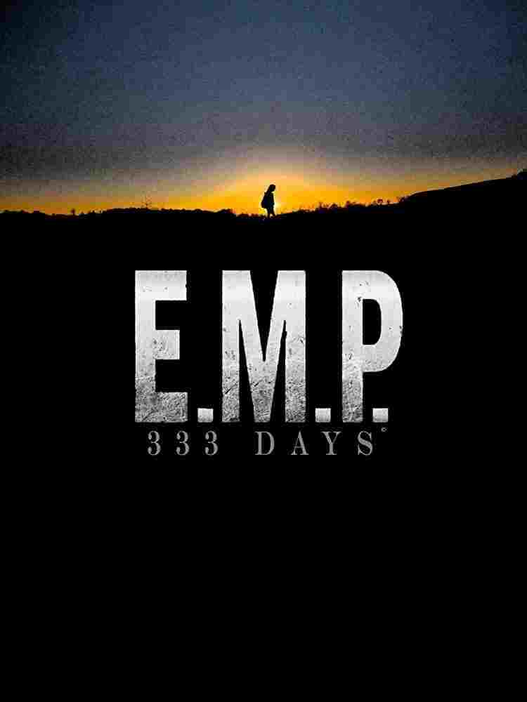  E.M.P. 333 Days 