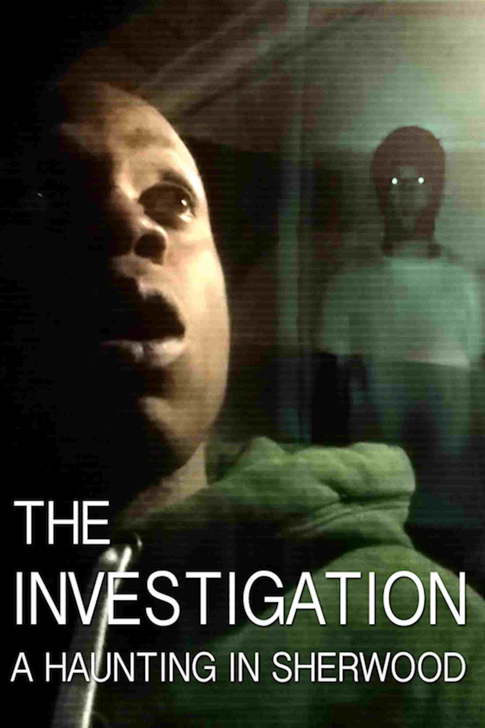  The Investigation: A Haunting in Sherwood 