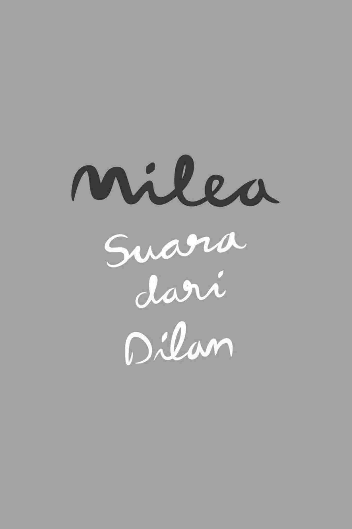  Milea: Suara dari Dilan 
