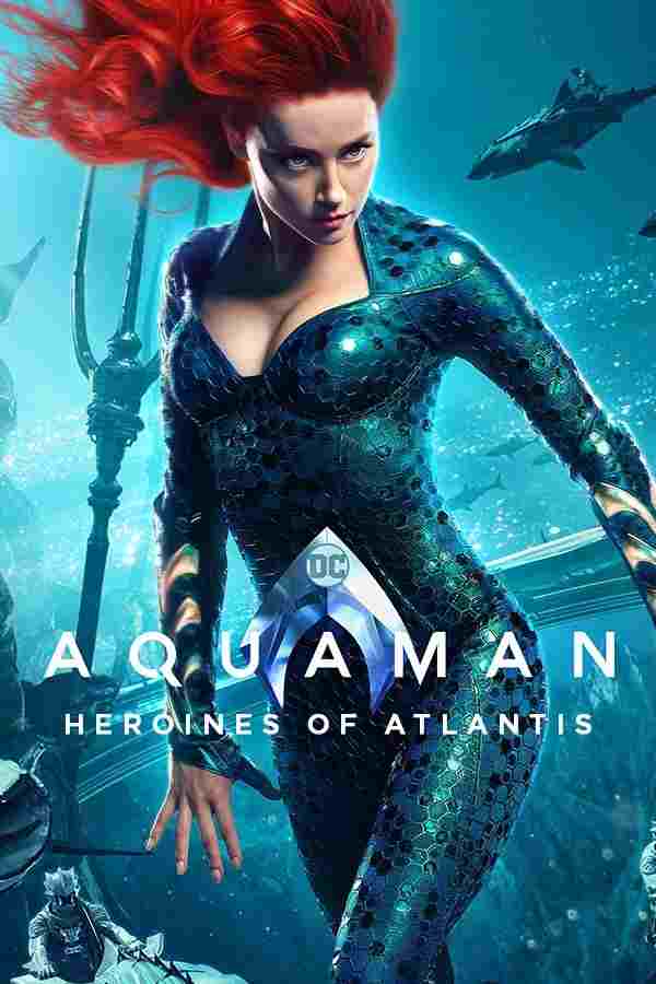  Aquaman: Heroines of Atlantis 