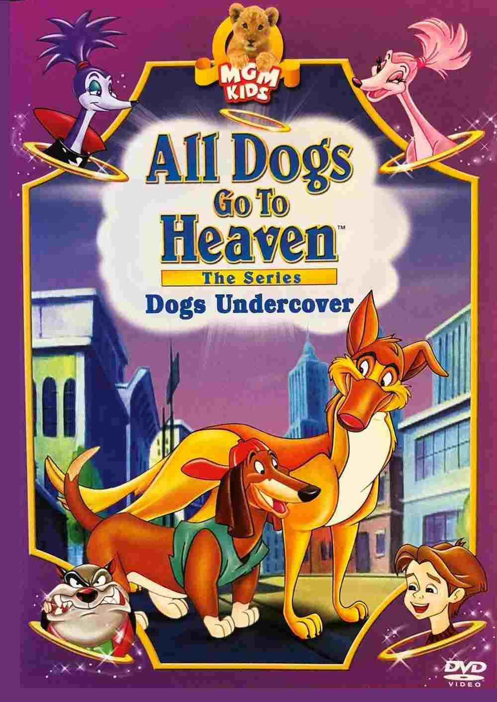  All Dogs Go To Heaven: The Series 