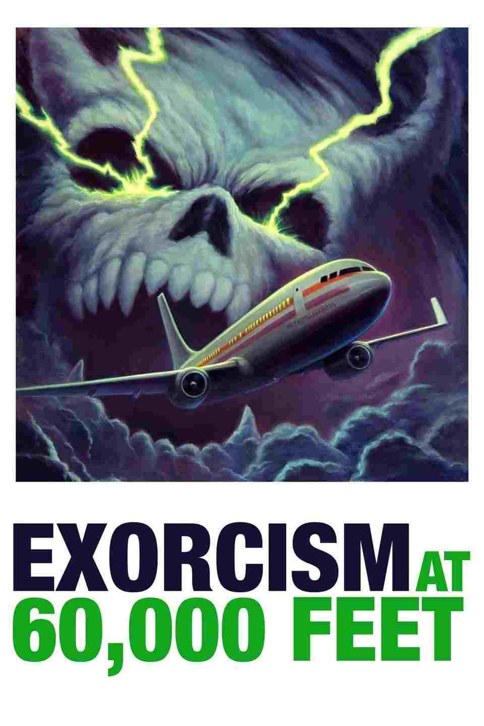  Exorcism at 60,000 Feet 