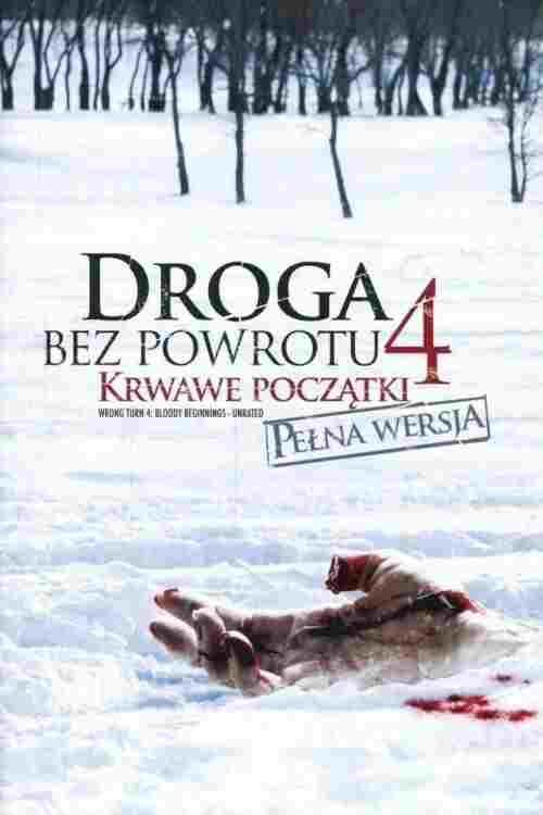  Droga bez powrotu 4: Krwawe początki 
