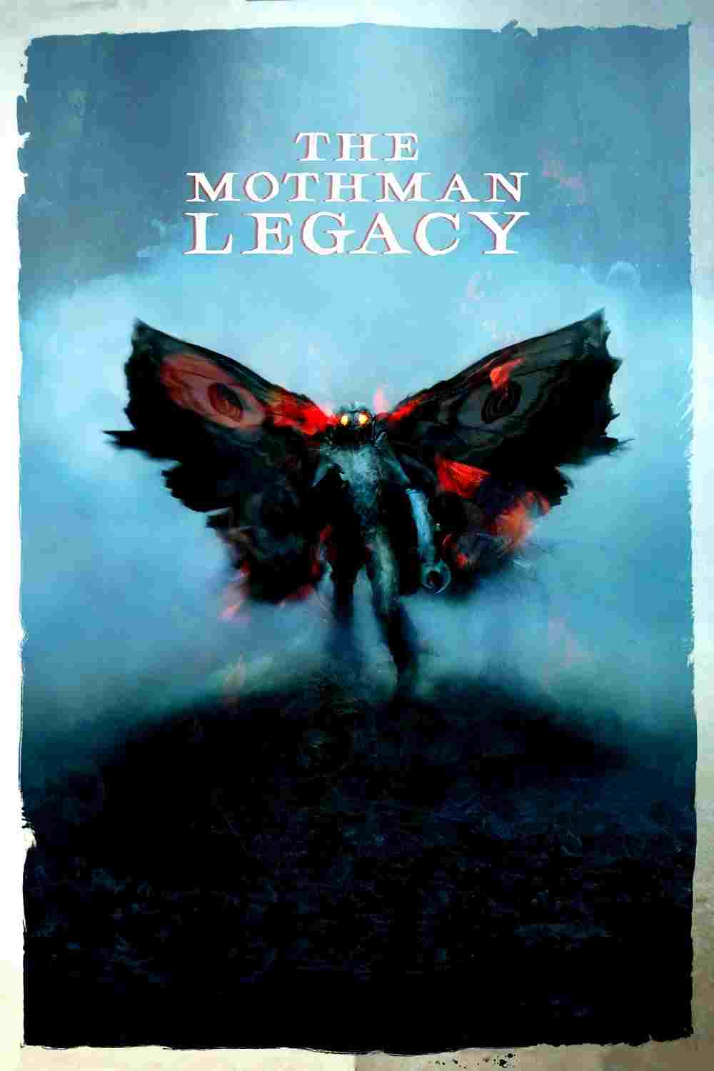  The Mothman Legacy 