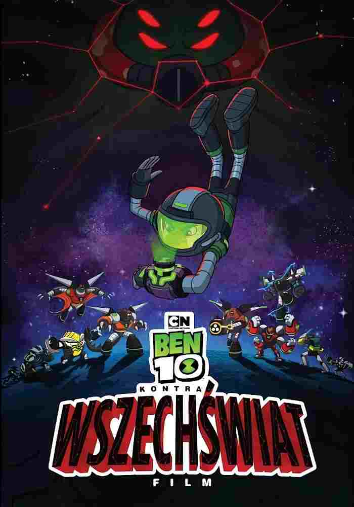  Ben 10 kontra wszechświat: Film 