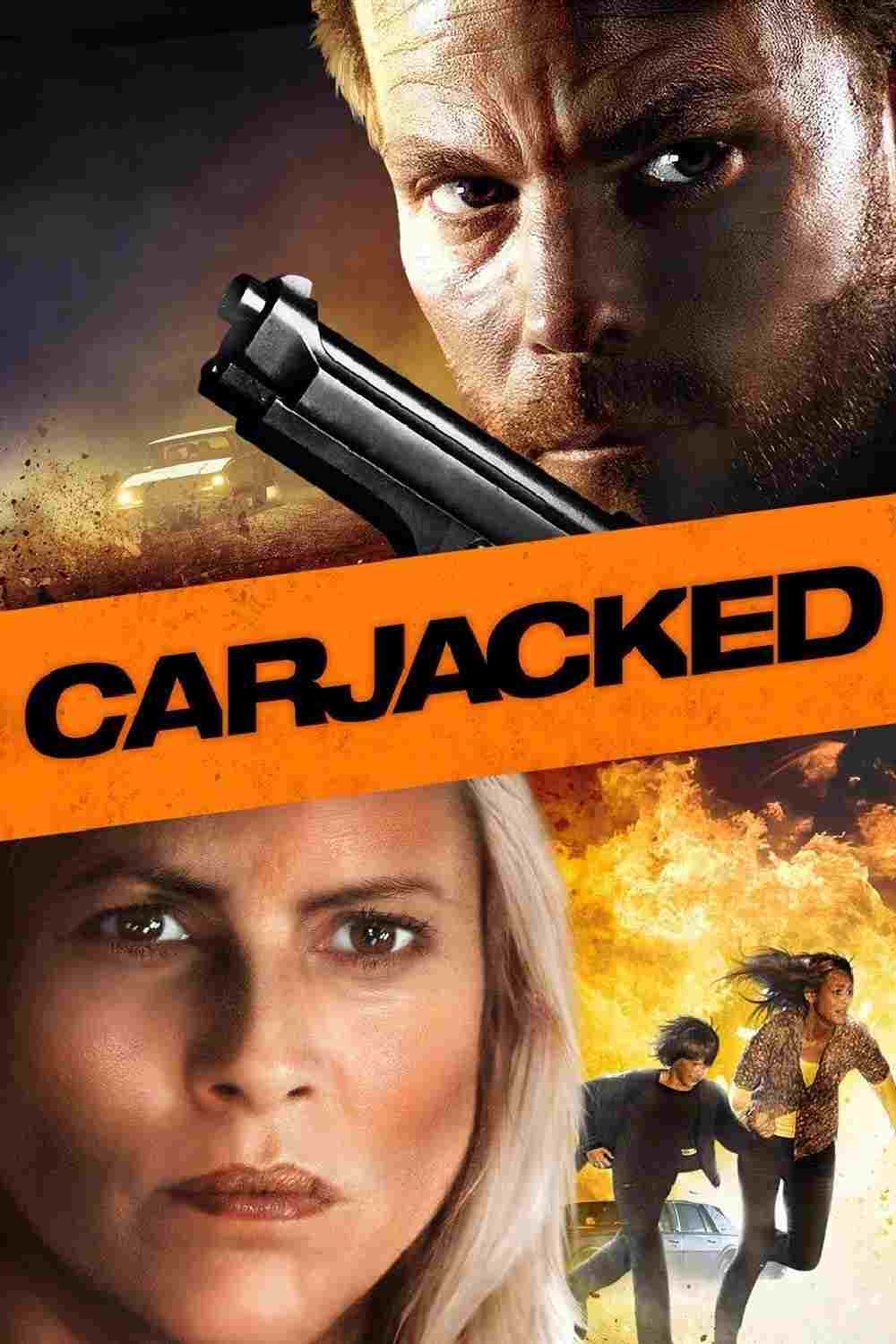  Carjacked 