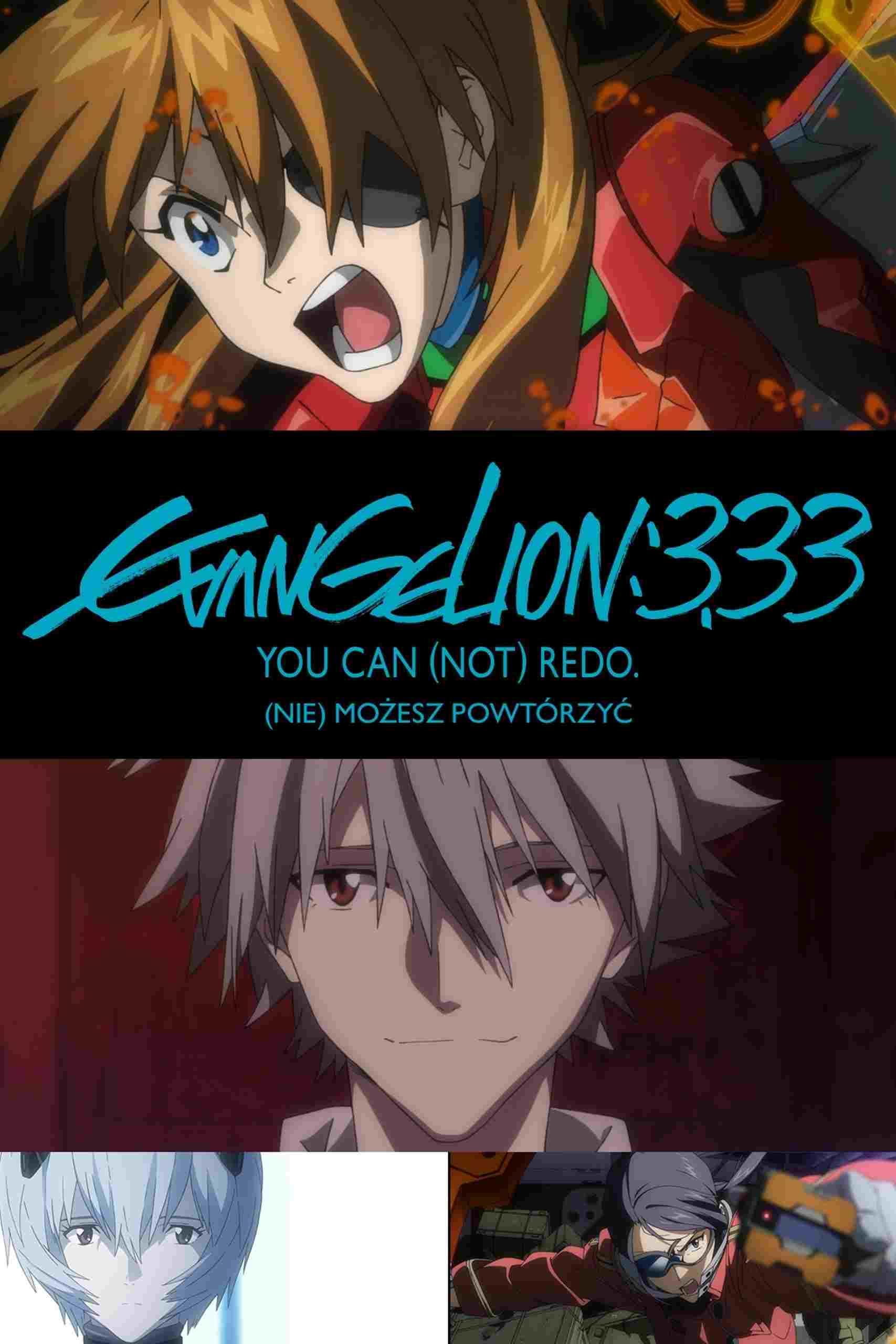  Evangelion: 3.33 (Nie) możesz powtórzyć. 
