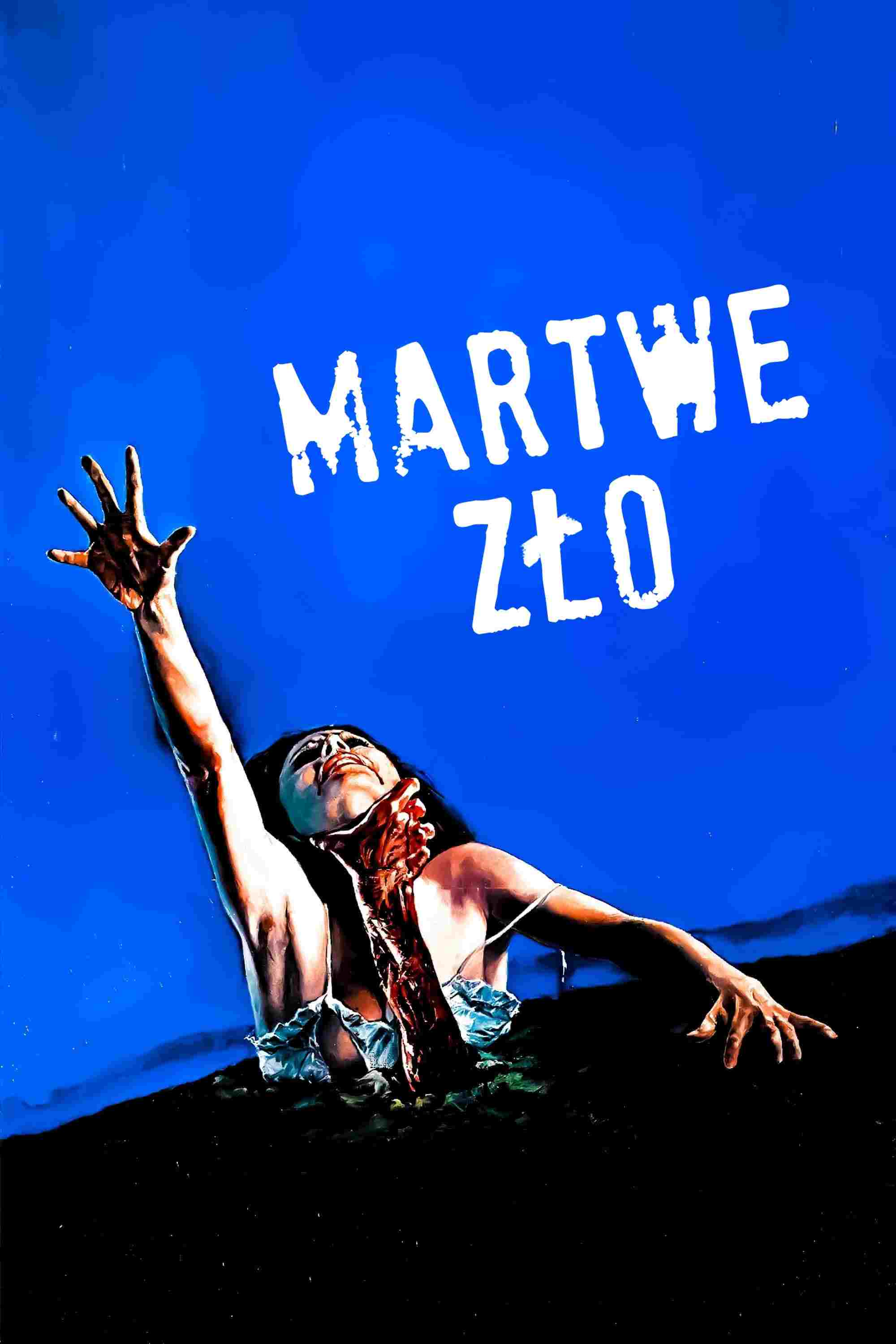  Martwe zło 