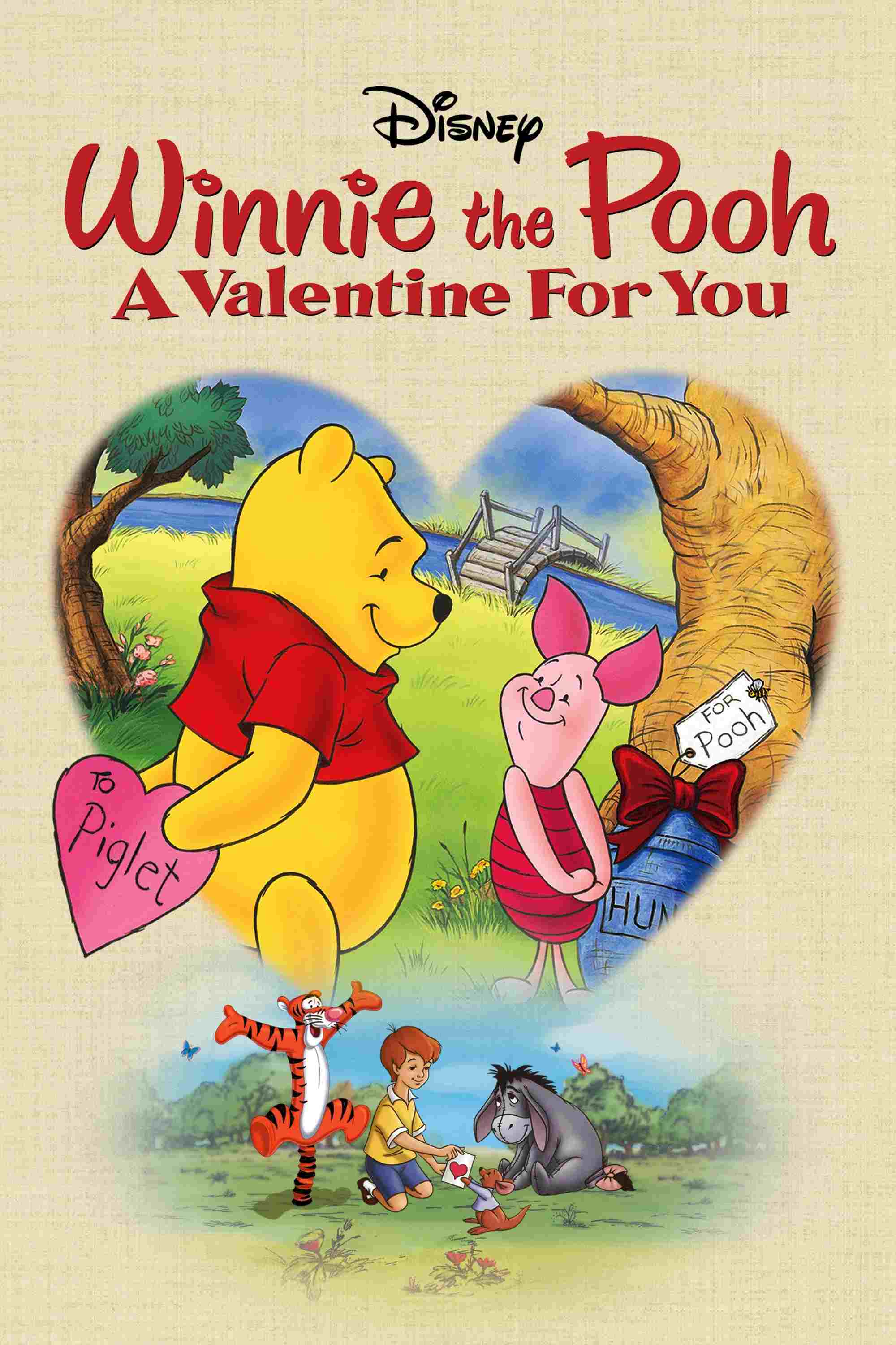  Winnie the Pooh: A Valentine for You 