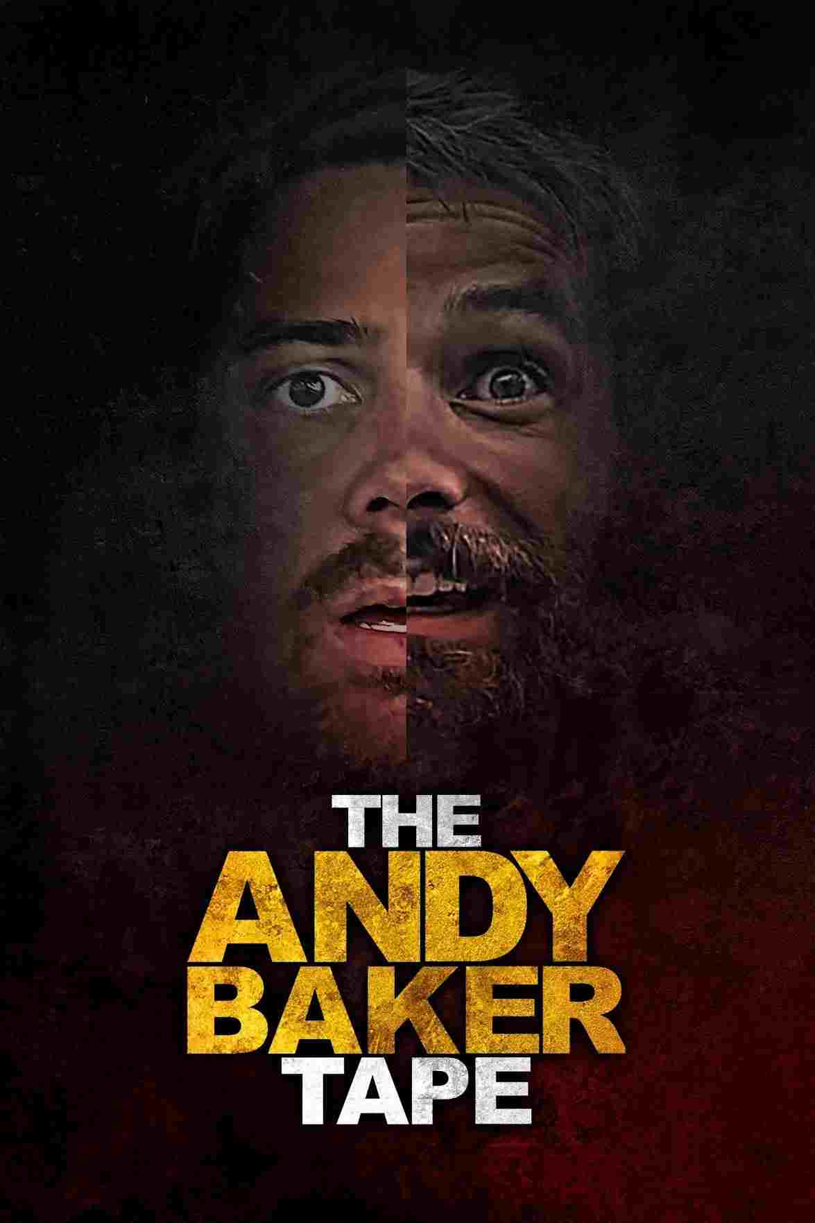  The Andy Baker Tape 