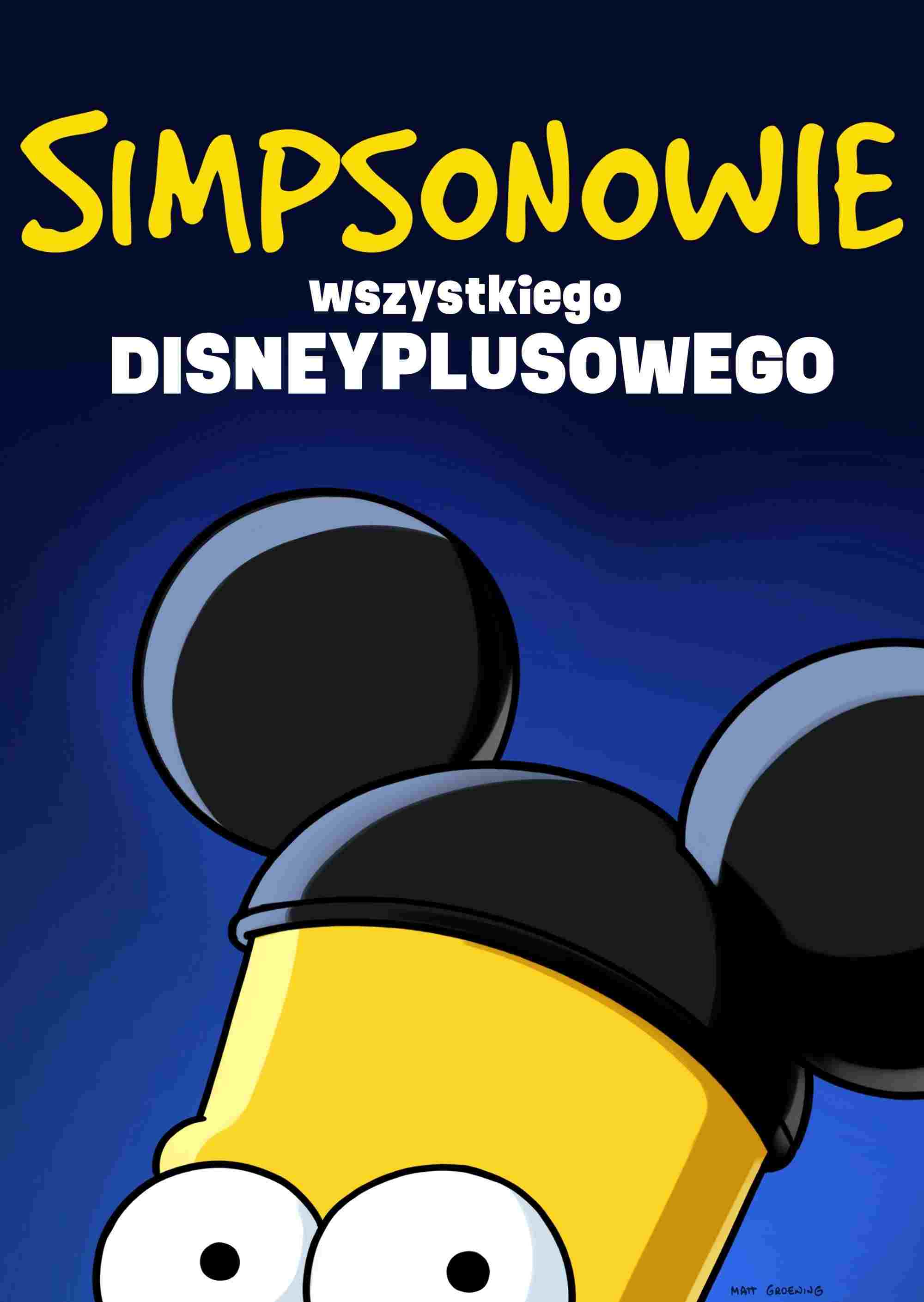  Simpsonowie: Wszystkiego Disneyplusowego 