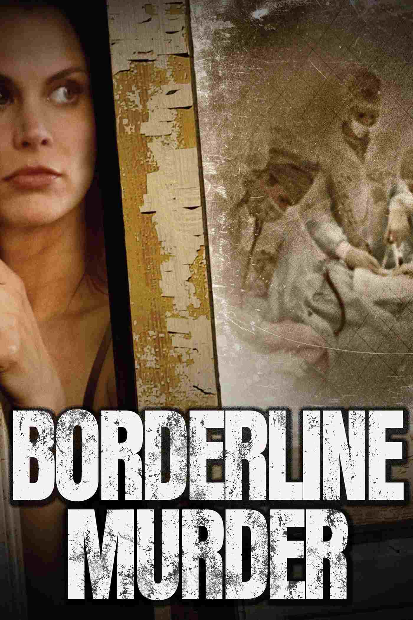  Borderline Murder 