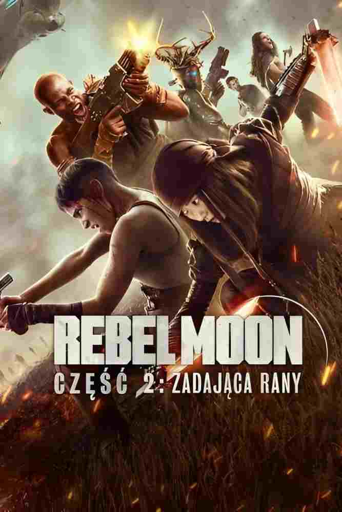  Rebel Moon – część 2: Zadająca rany 