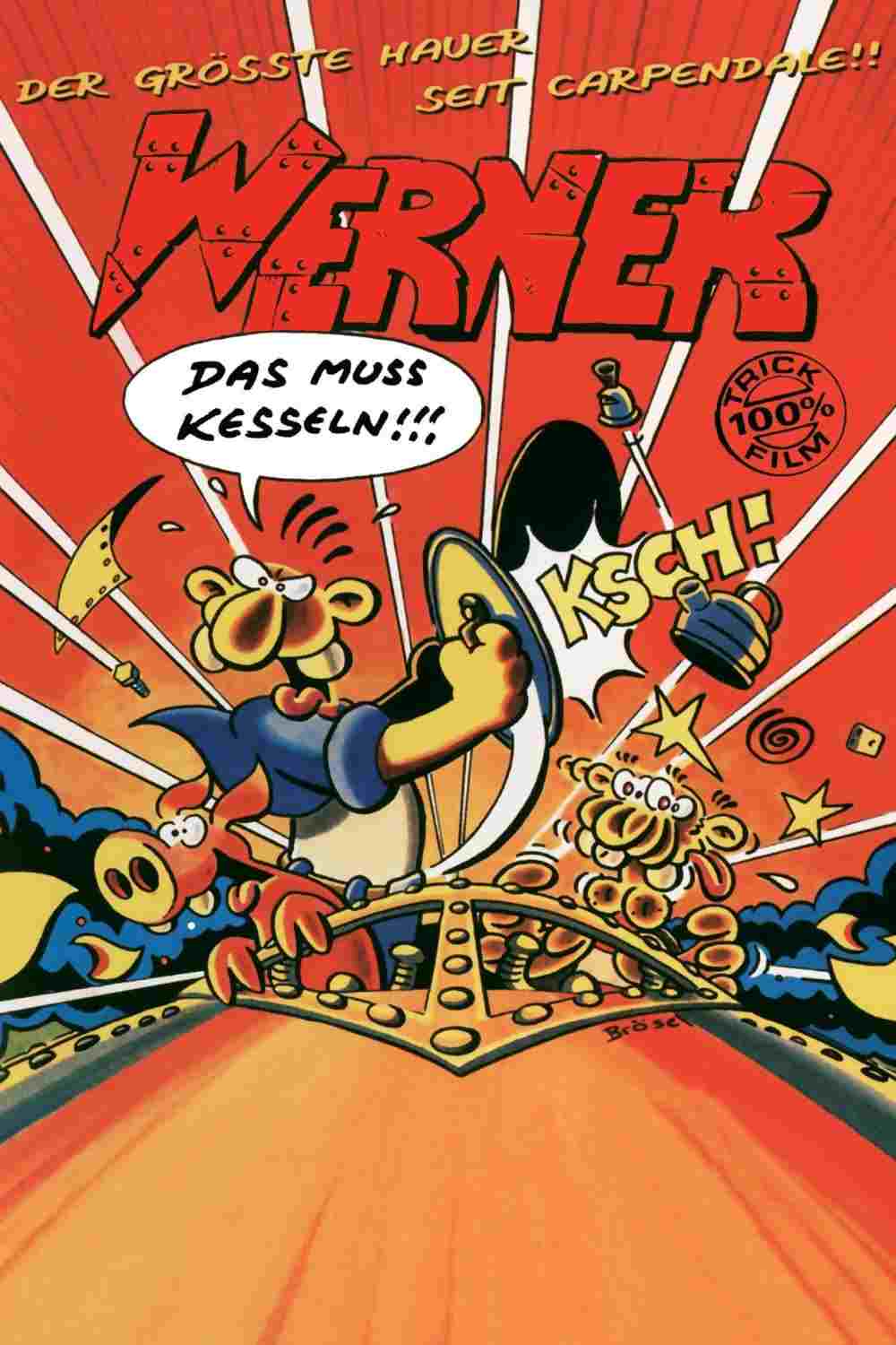  Werner - Das muss kesseln!!! 