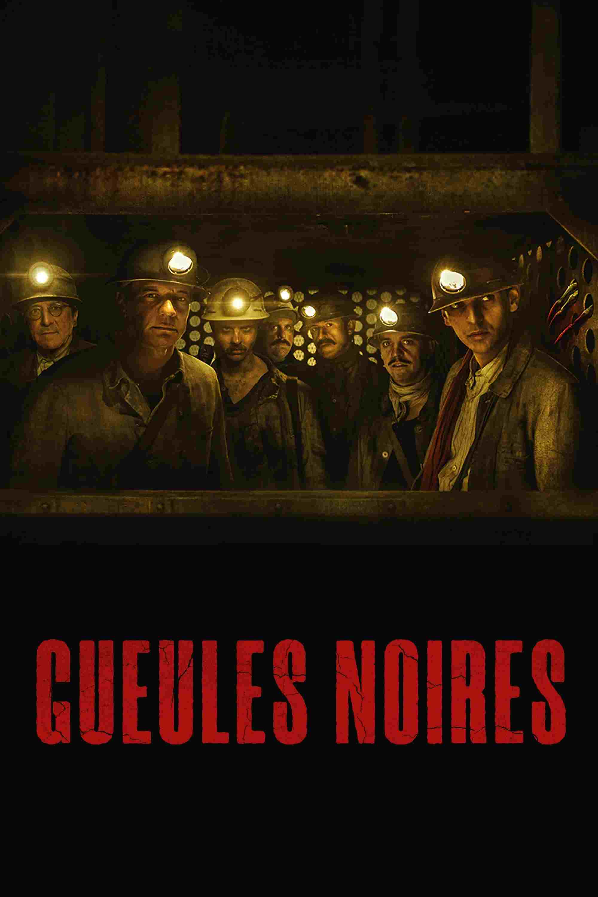  Gueules noires 