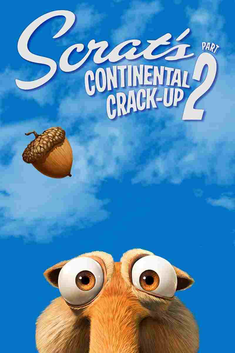  Scrat's Continental Crack-Up: Part 2 