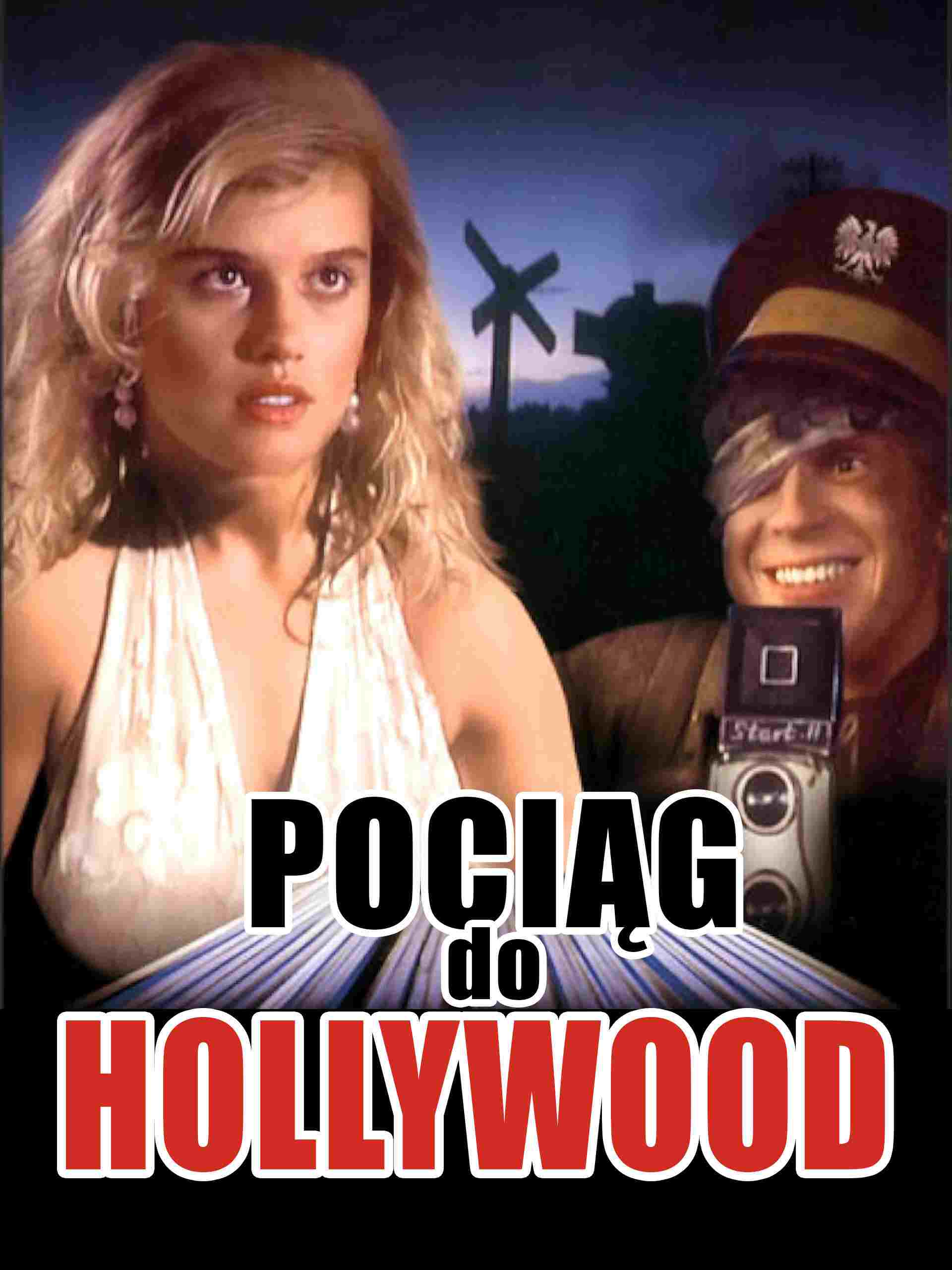 Pociąg do Hollywood